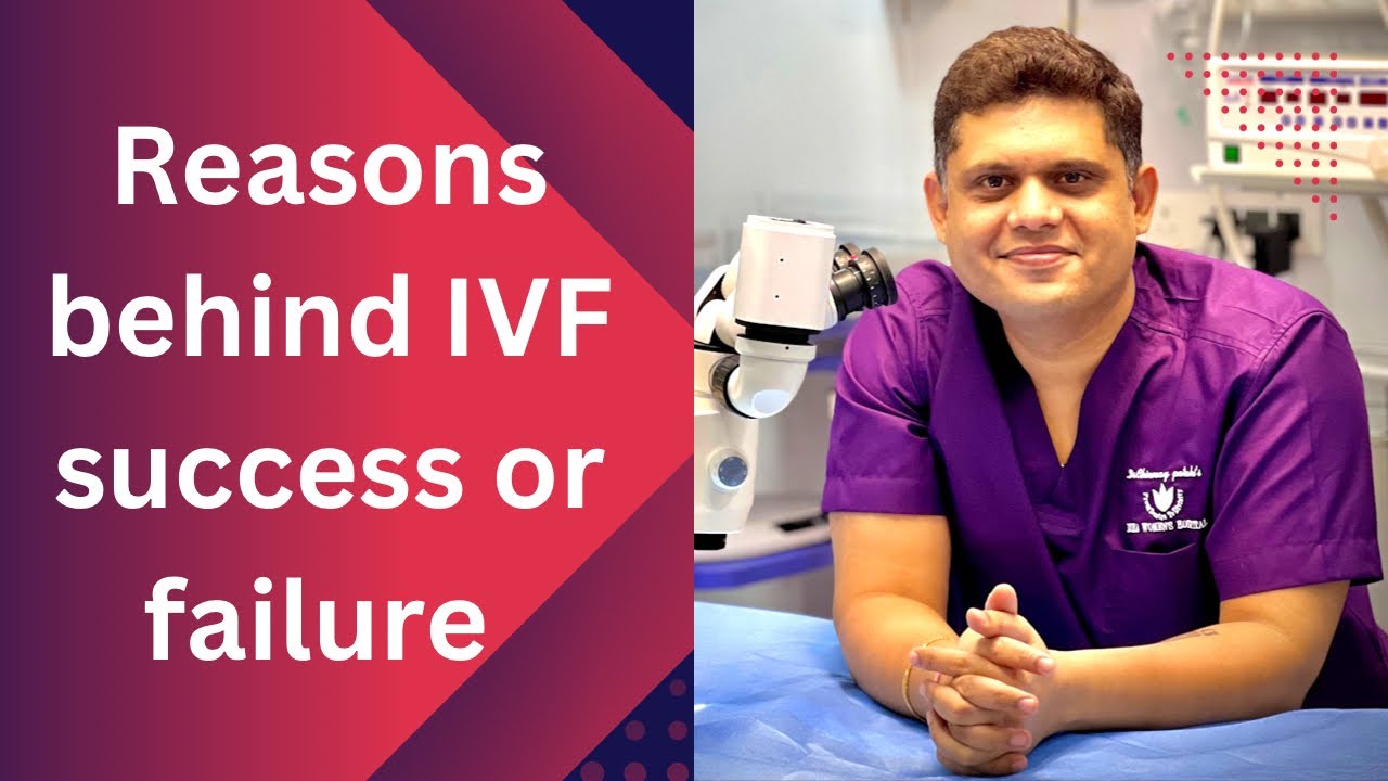 why IVF Cycle succeeds or fails 